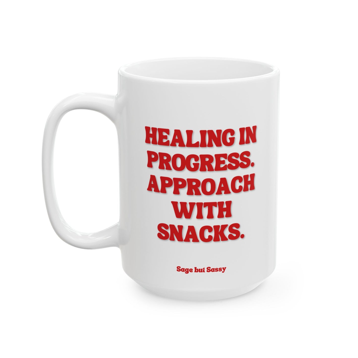 Healing in progress, approach with snacks, Daily affirmations mug, gift for her, best friend cup, Mental health awareness, Self love