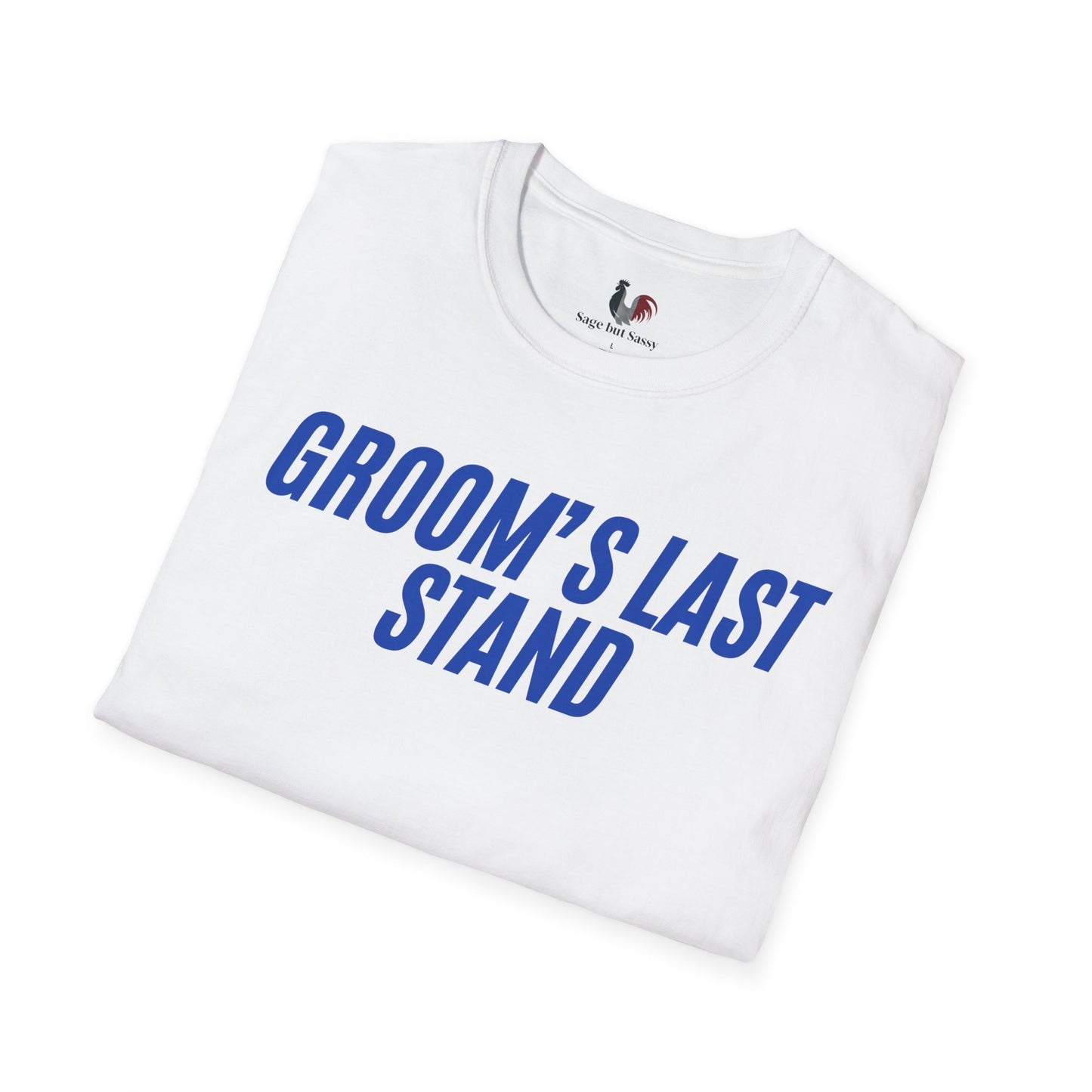 Groom's Last Stand, T-Shirt, Funny Bachelor Party Tee