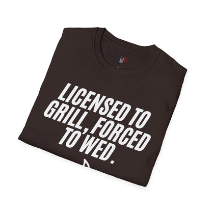 Licensed to grill, forced to wed, T-Shirt, Funny Bachelor Party Tee