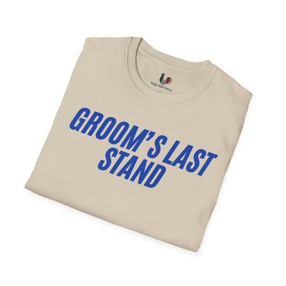 Groom's Last Stand, T-Shirt, Funny Bachelor Party Tee