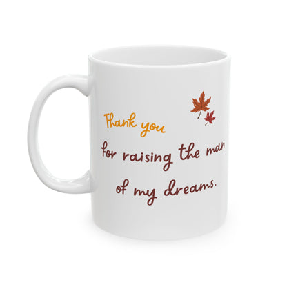 Funny Thanksgiving Mug - Thanksgiving Gift for a Mother in Law / Father in Law.