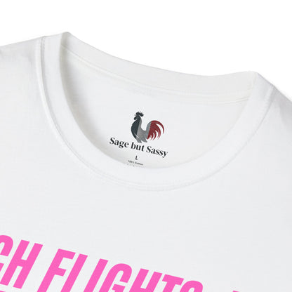 Catch flights, not feelings (except for the bride), T-Shirt, Funny Bachelorette Party Tee