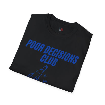 Poor decisions club, T-Shirt, Funny Bachelor Party Tee