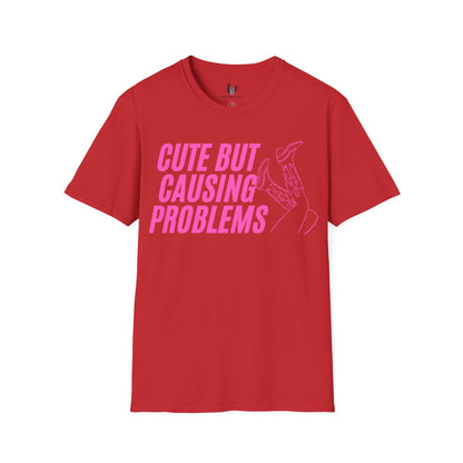 Cure but causing problems, T-Shirt, Funny Bachelorette Party Tee