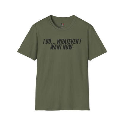 I do... whatever I want now, Unisex Softstyle T-Shirt, Divorce/Breakout