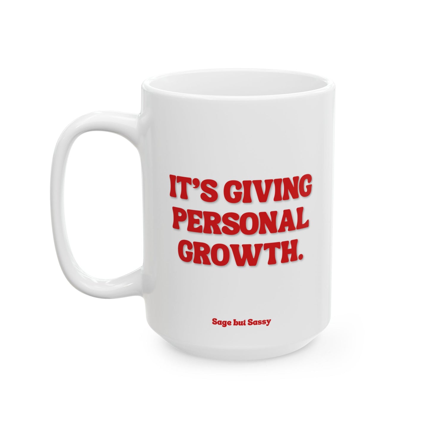 It's giving personal growth, Daily affirmations mug, gift for her, best friend cup, Mental health awareness, Self love
