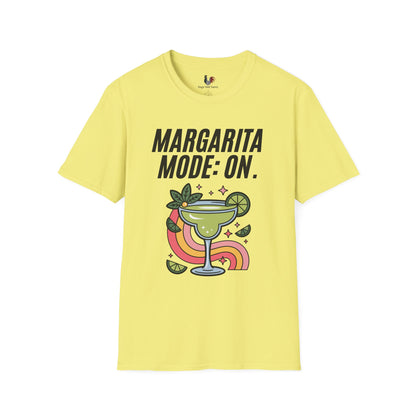 Margarita mode ON, T-Shirt, Funny Cinco de Mayo gift