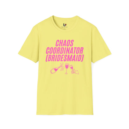 Chaos coordinator (bridesmaid), T-Shirt, Funny Bachelorette Party Tee