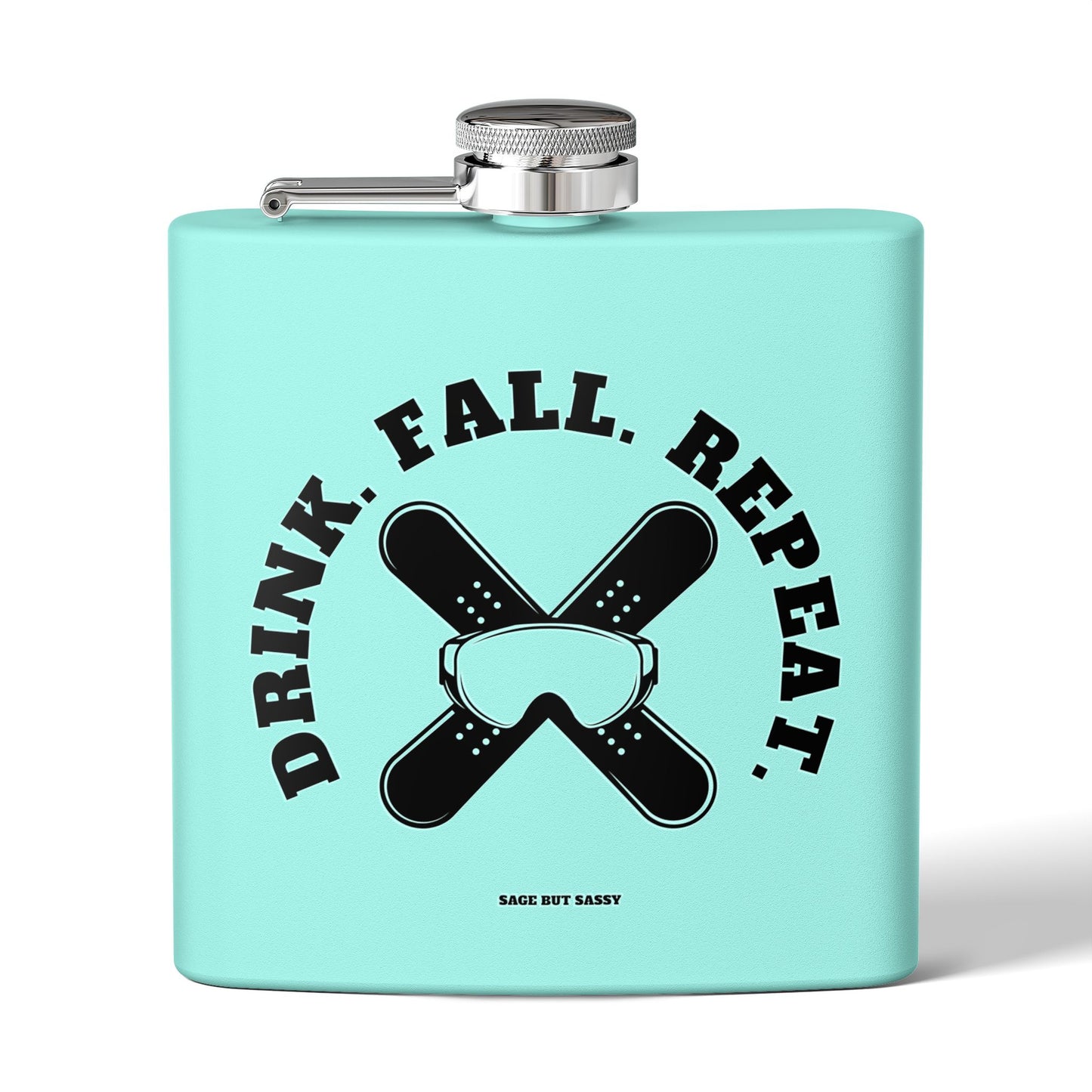 Drink fall repeat,  Flask, Stainless Steel Hip Flask, Skiing and Snowboarding accessories, 6oz