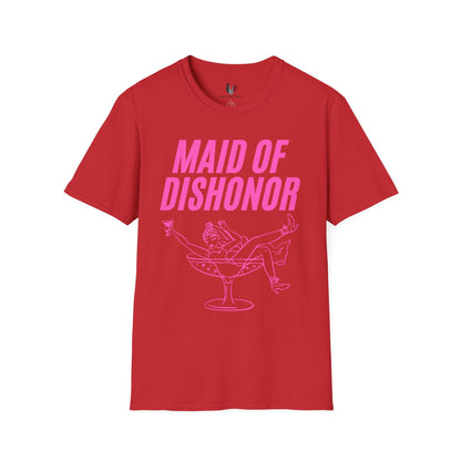 Maid of dishonor, T-Shirt, Funny Bachelorette Party Tee