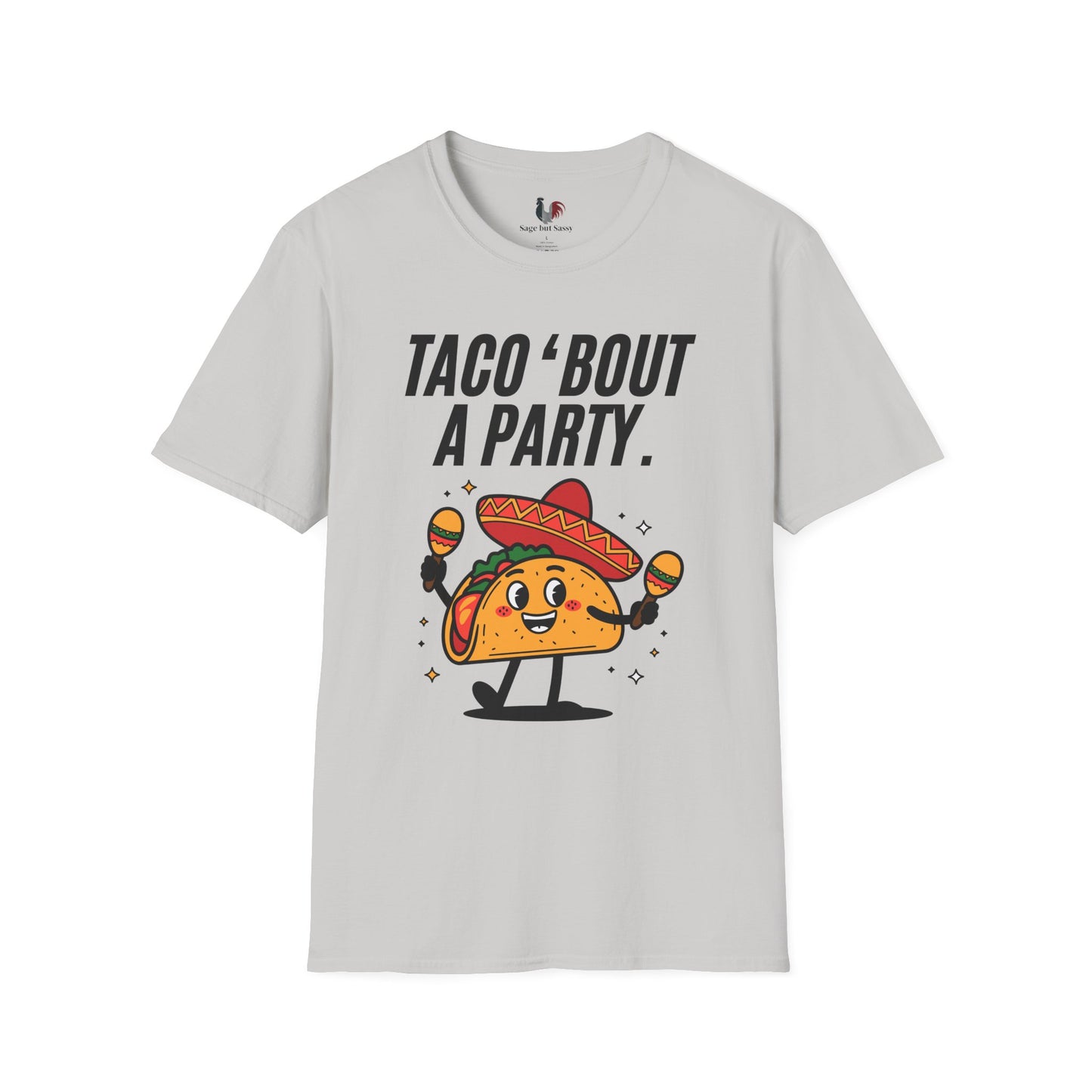 Taco 'bout a party, T-Shirt, Funny Cinco de Mayo gift