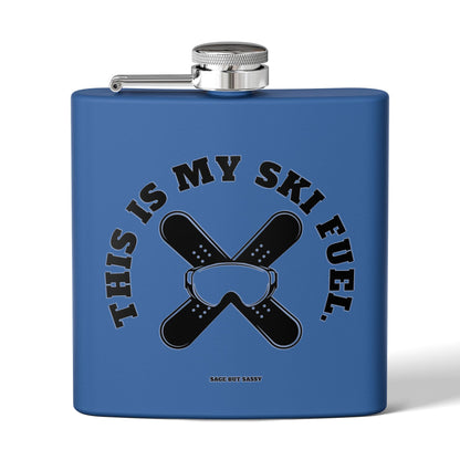 This is my ski fuel,  Flask, Stainless Steel Hip Flask, Skiing and Snowboarding accessories, 6oz