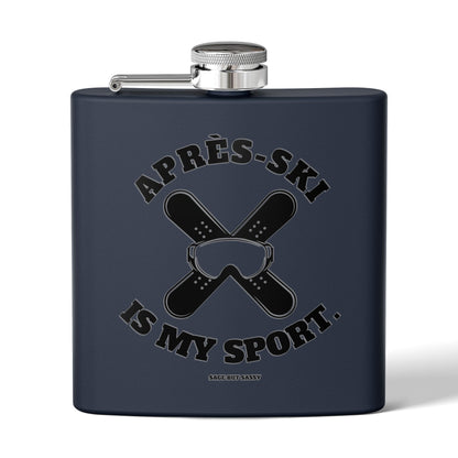 Après-Ski Is My Sport,  Flask, Stainless Steel Hip Flask, Skiing and Snowboarding accessories, 6oz