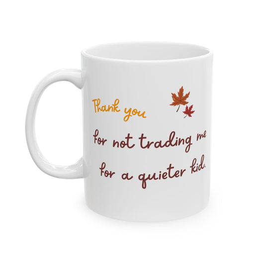 Funny Thanksgiving Mug - Holiday Gift for Parents, Gift for Mom, Gift for Dad, Fall Coffee Cup, Family Celebration