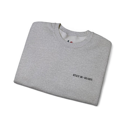 Stay in > go out. Crewneck Sweatshirt, Minimal Embroidered Cozy Pullover, Introvert gift