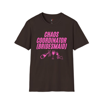 Chaos coordinator (bridesmaid), T-Shirt, Funny Bachelorette Party Tee