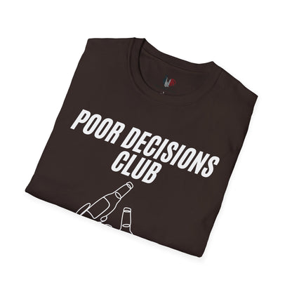 Poor decisions club, T-Shirt, Funny Bachelor Party Tee