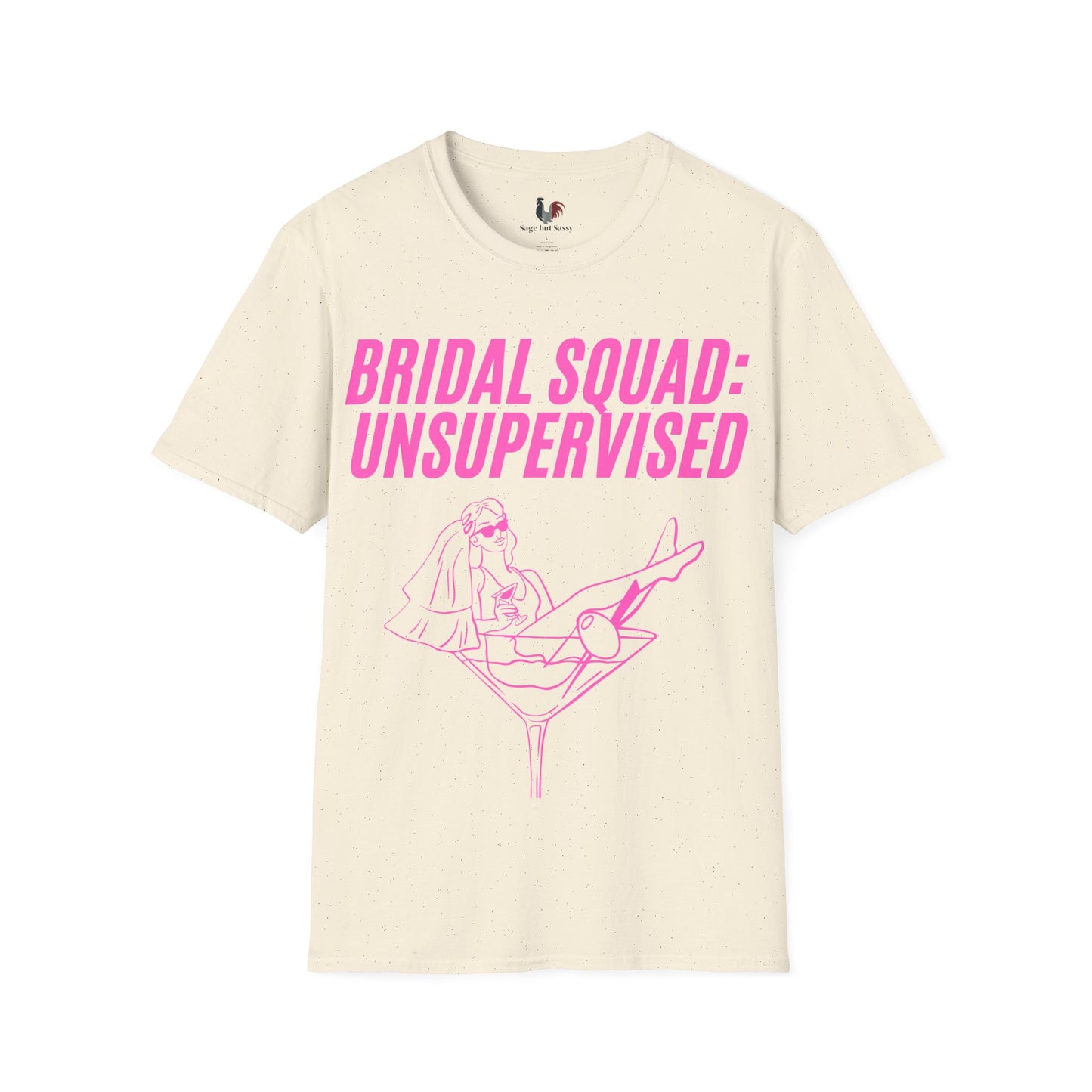 Bridal squad: unsupervised, T-Shirt, Funny Bachelorette Party Tee