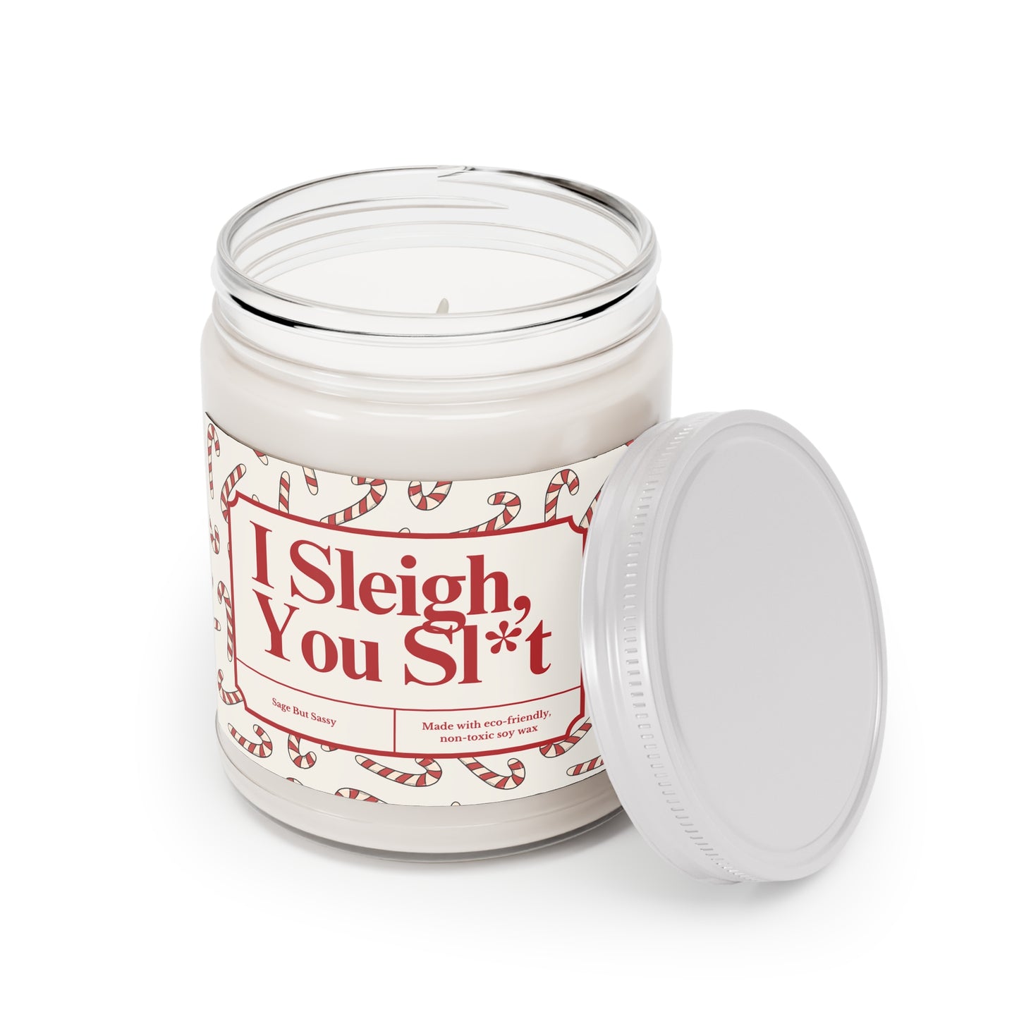 I sleigh you sl*t, Funny Christmas Candle, Christmas Gag Gift, Inappropriate Gifts for Christmas Party, Snarky Christmas Gift