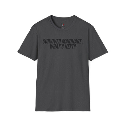 Survived marriage what's next, Unisex Softstyle T-Shirt, Divorce/Breakout