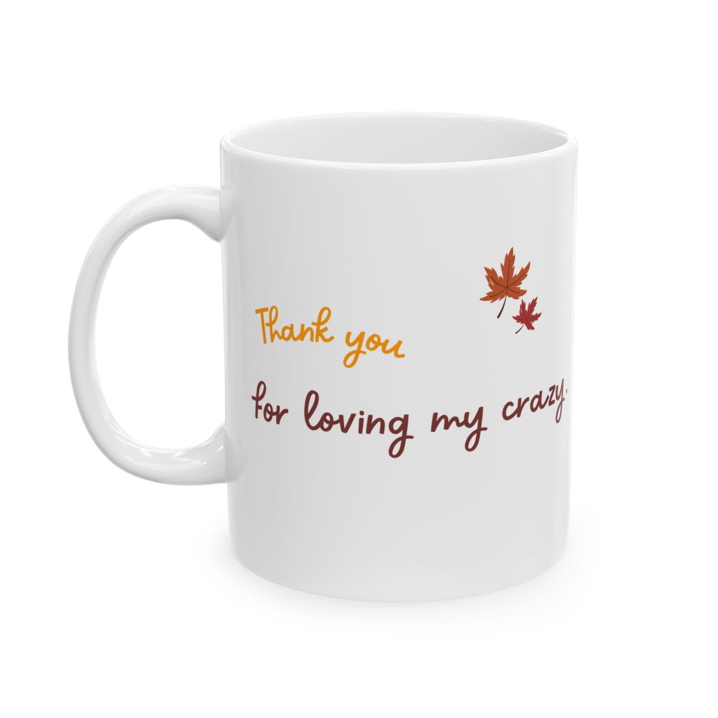 Funny Thanksgiving Mug - Holiday Gift for Partner, Gift for Boyfriend/Girlfriend, Gift for Friend, Fall Coffee Cup, Family Celebration