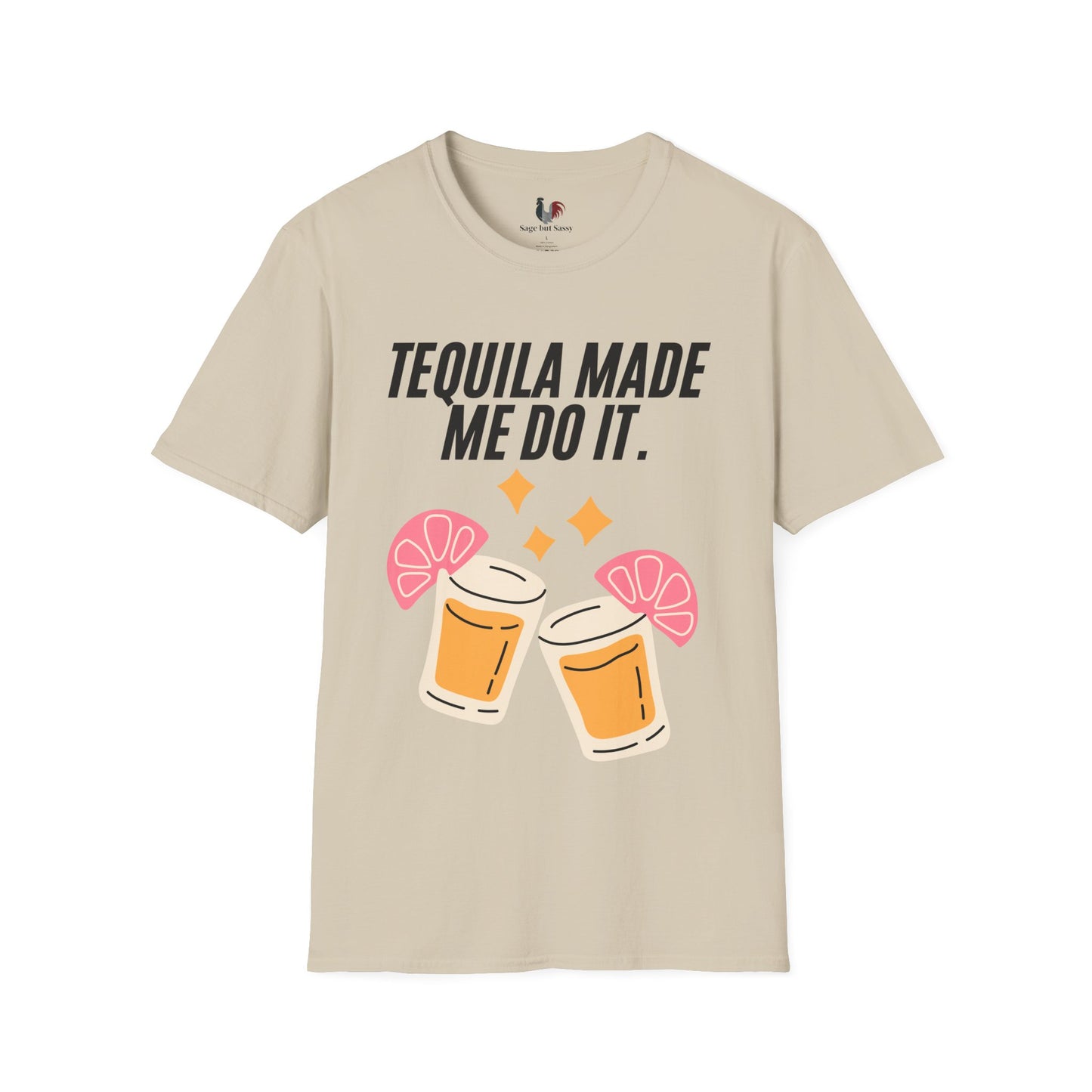 Tequila made me do it, T-Shirt, Funny Cinco de Mayo gift