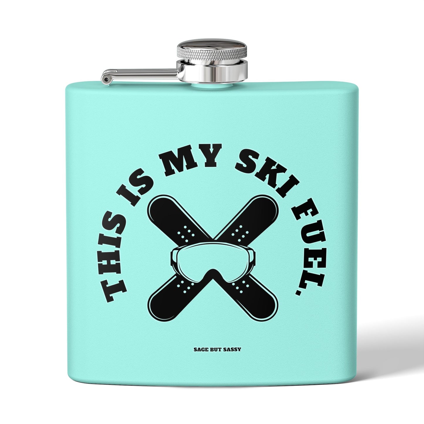 This is my ski fuel,  Flask, Stainless Steel Hip Flask, Skiing and Snowboarding accessories, 6oz