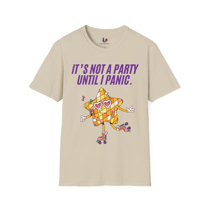 It's not a party until I panic, T-Shirt, Funny Cinco de Mayo gift