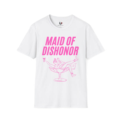Maid of dishonor, T-Shirt, Funny Bachelorette Party Tee
