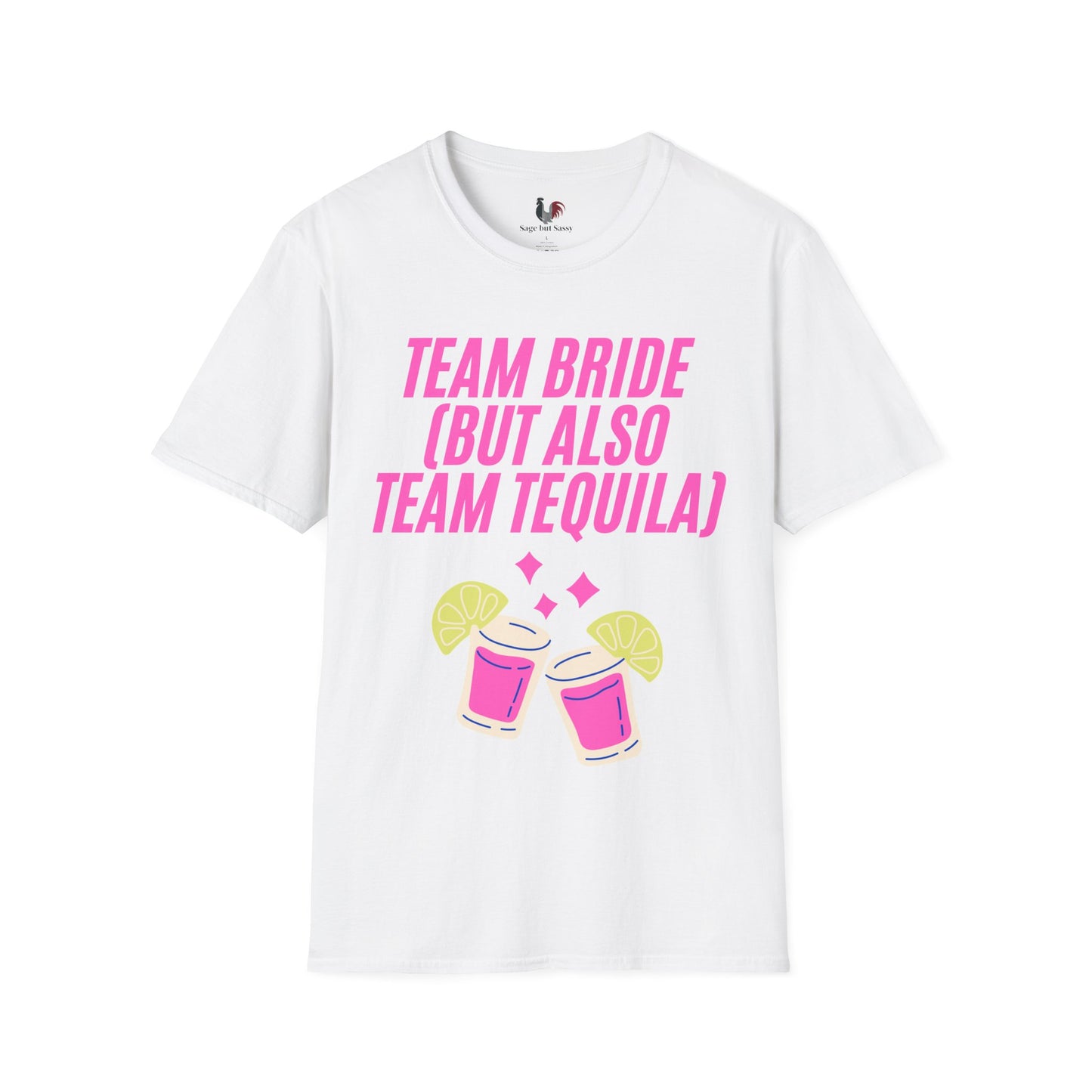 Team bride (but also team tequila), T-Shirt, Funny Bachelorette Party Tee