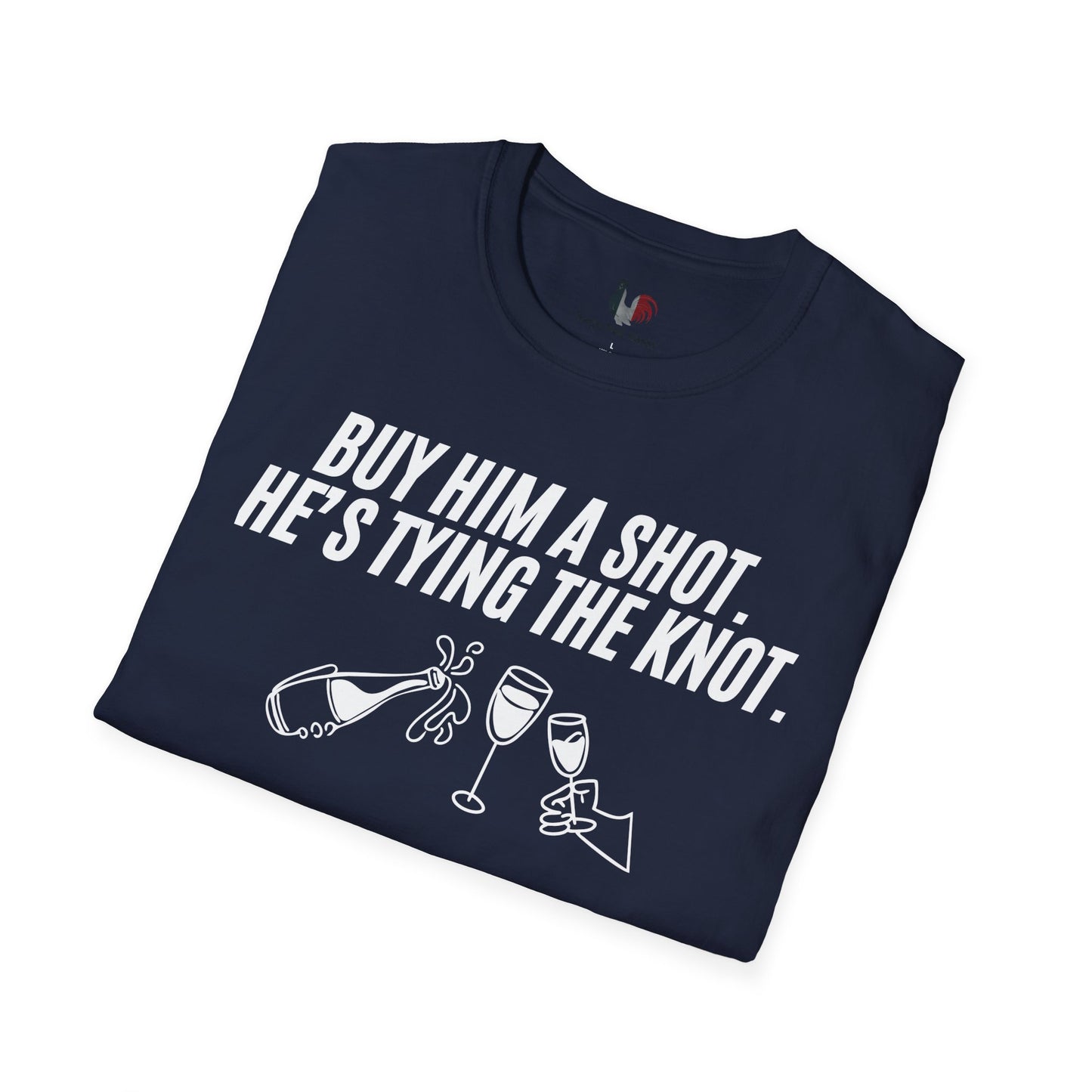 Buy him a shot, he's tying the knot, T-Shirt, Funny Bachelor Party Tee
