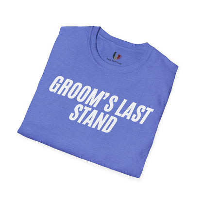Groom's Last Stand, T-Shirt, Funny Bachelor Party Tee