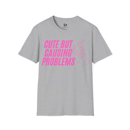 Cure but causing problems, T-Shirt, Funny Bachelorette Party Tee