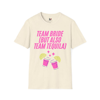 Team bride (but also team tequila), T-Shirt, Funny Bachelorette Party Tee
