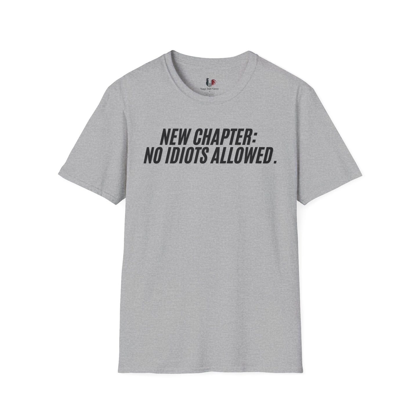 New chapter: No idiots Allowed, Unisex Softstyle T-Shirt, Divorce/Breakout
