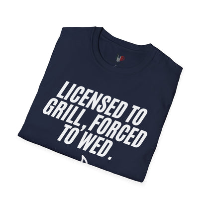 Licensed to grill, forced to wed, T-Shirt, Funny Bachelor Party Tee