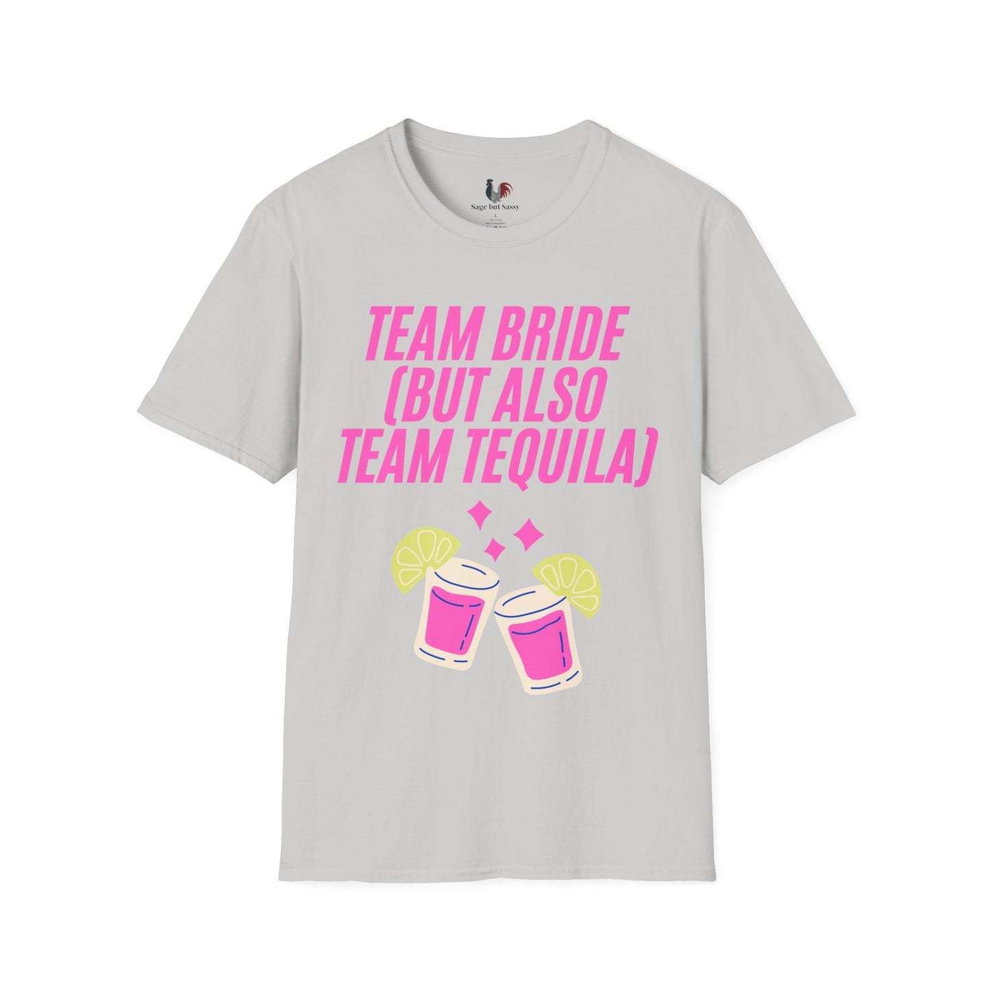 Team bride (but also team tequila), T-Shirt, Funny Bachelorette Party Tee