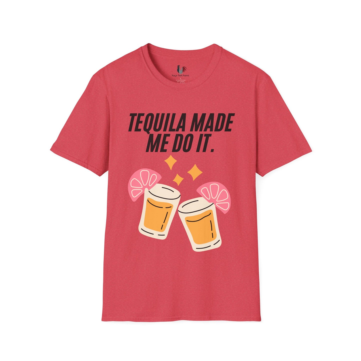 Tequila made me do it, T-Shirt, Funny Cinco de Mayo gift
