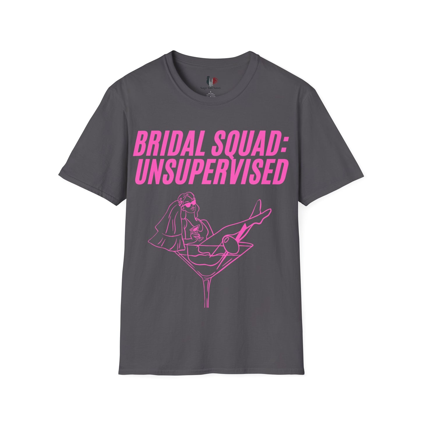 Bridal squad: unsupervised, T-Shirt, Funny Bachelorette Party Tee