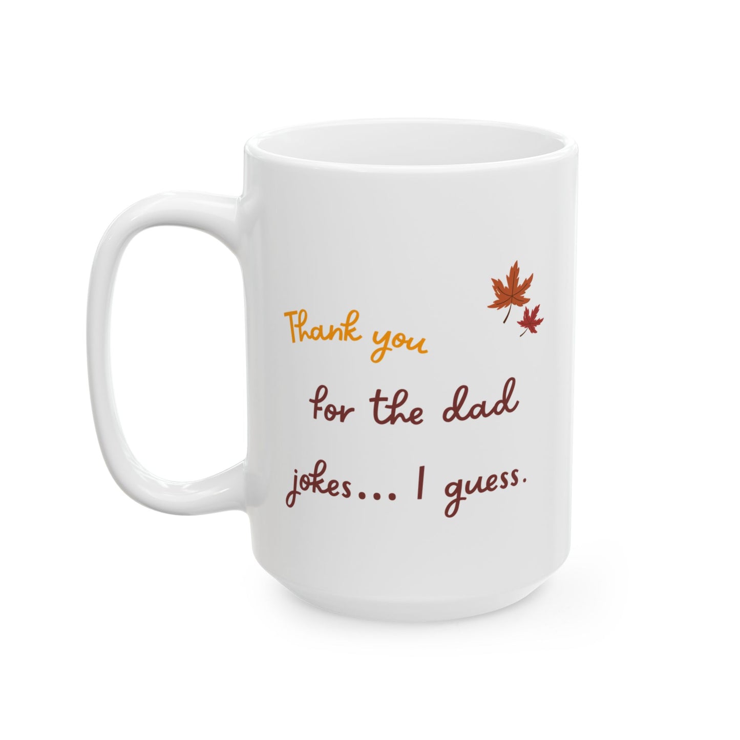 Funny Thanksgiving Mug - Thanksiving Gift for Dad, Fall Coffee Cup, Cooking Enthusiast