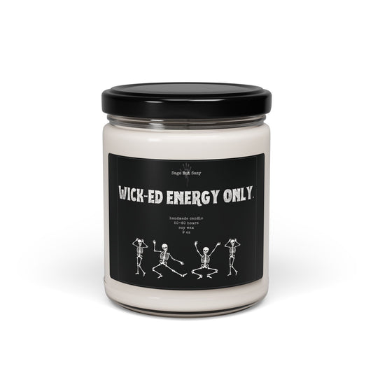 Wick-ed energy only, Halloween Candle, Spooky Season, Witch, Skeleton