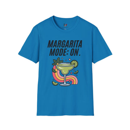 Margarita mode ON, T-Shirt, Funny Cinco de Mayo gift