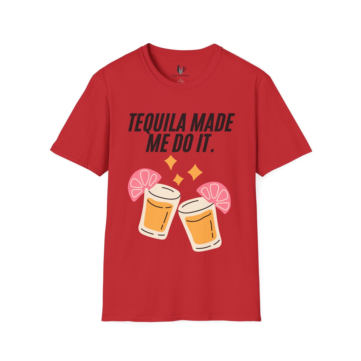 Tequila made me do it, T-Shirt, Funny Cinco de Mayo gift