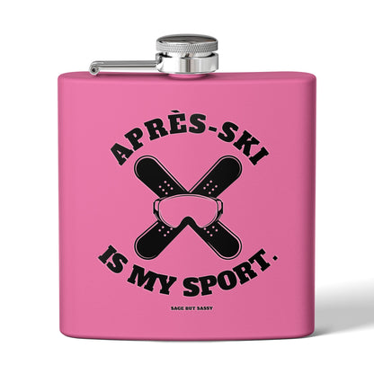 Après-Ski Is My Sport,  Flask, Stainless Steel Hip Flask, Skiing and Snowboarding accessories, 6oz