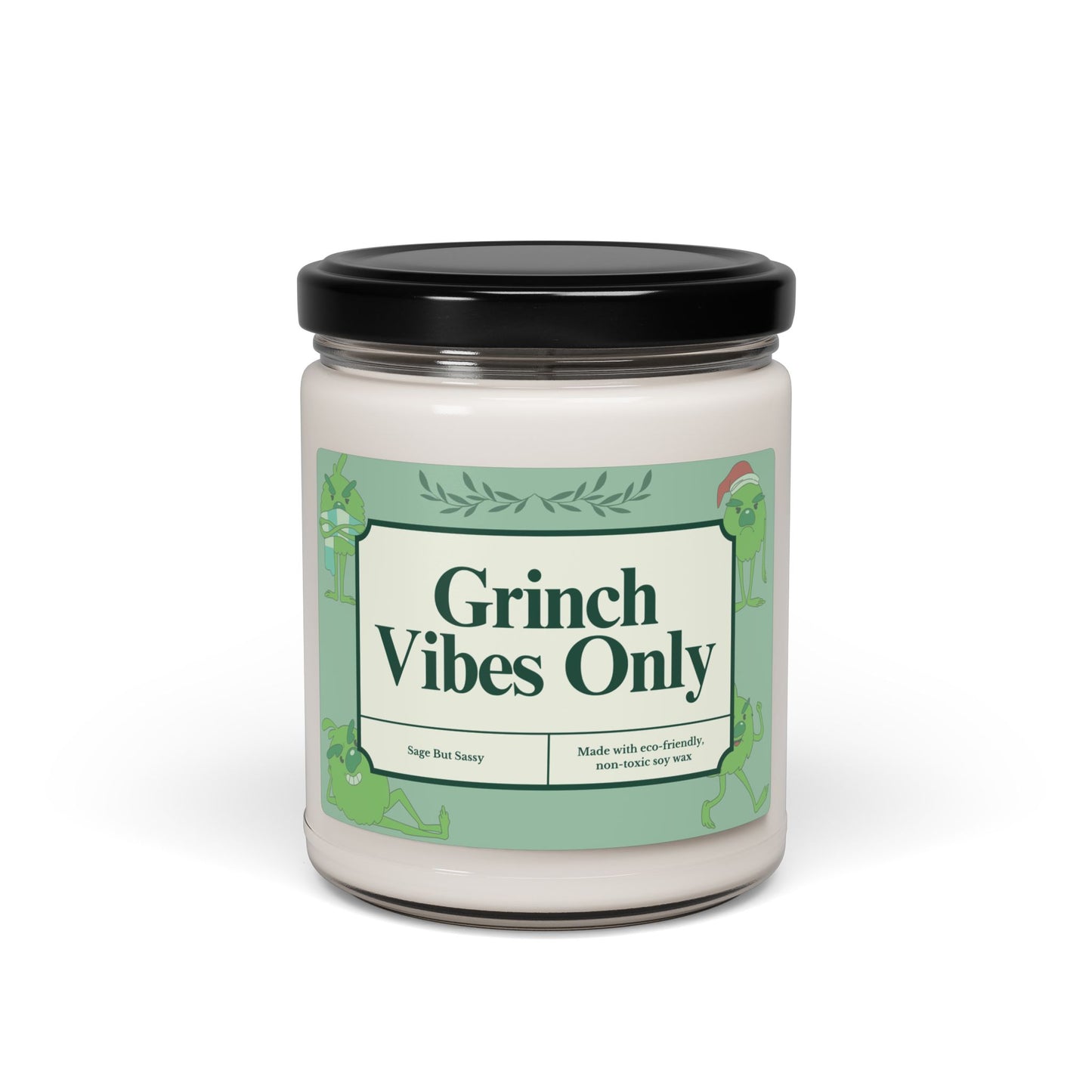 Grinch Vibes Only, Relaxation Candle, Mental Health, Scented Candle, Best Friend gift, Hate Christmas