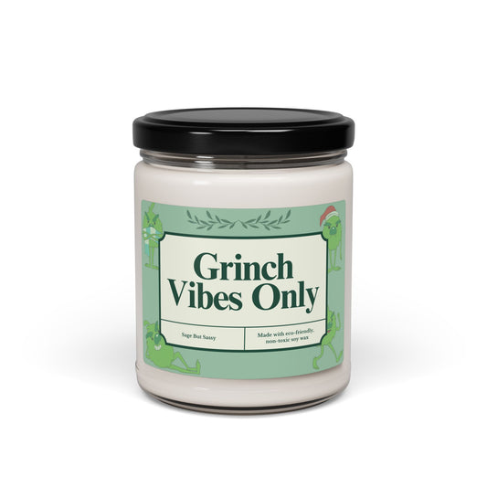 Grinch Vibes Only, Relaxation Candle, Mental Health, Scented Candle, Best Friend gift, Hate Christmas