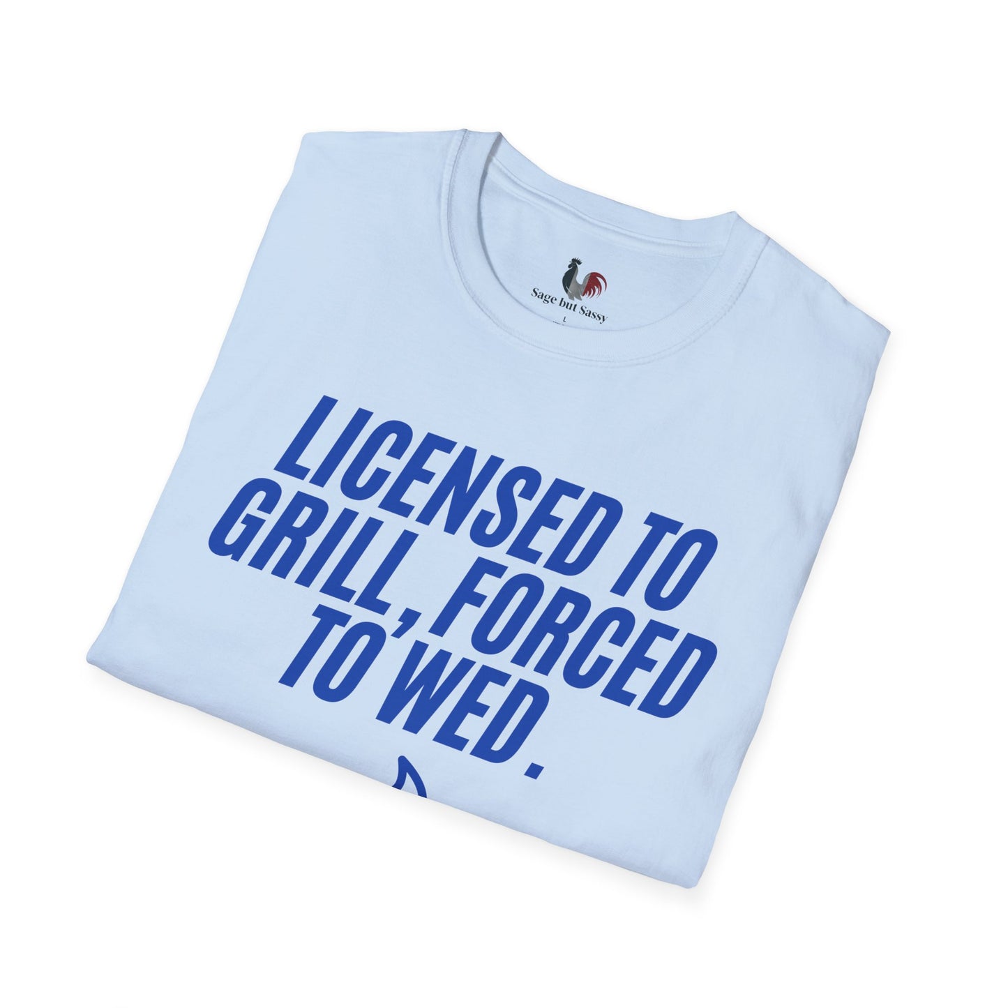 Licensed to grill, forced to wed, T-Shirt, Funny Bachelor Party Tee