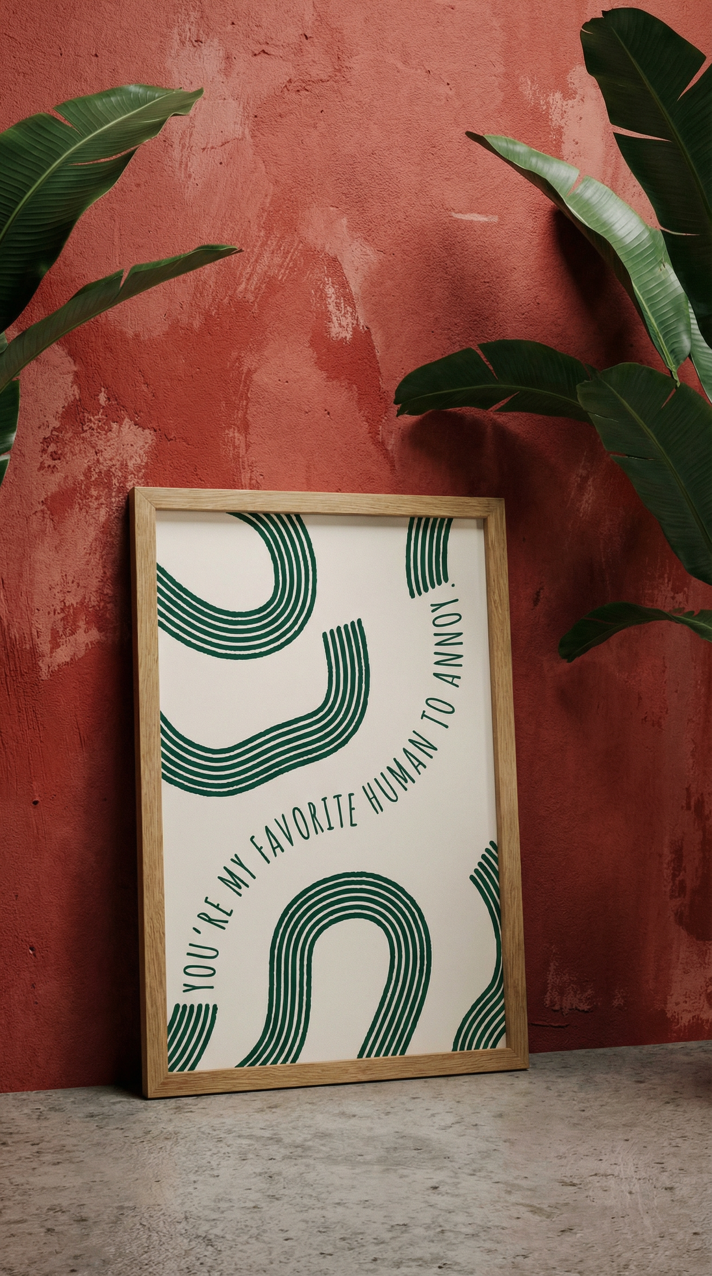 Valentine's Day Poster — "You’re My Favorite Human to Annoy" (green) Minimal Abstract Art Print, Gift for Boyfriend/Girlfriend