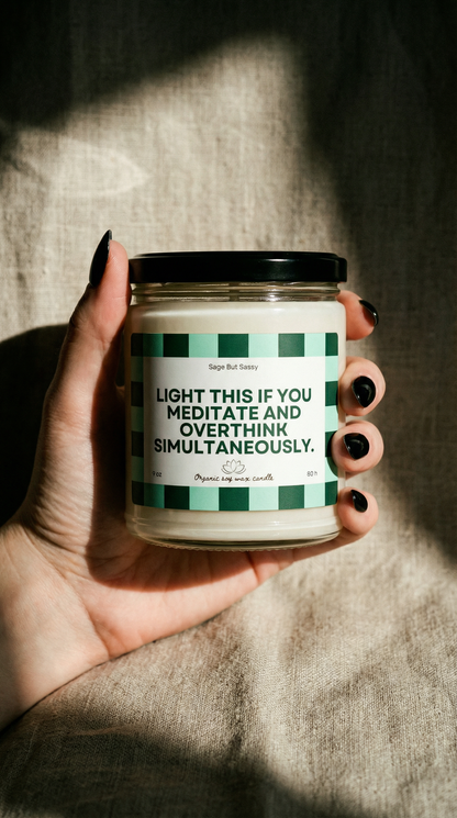 Meditation, overthinking, yoga, Soy Candle, hobbies, gift for him/her