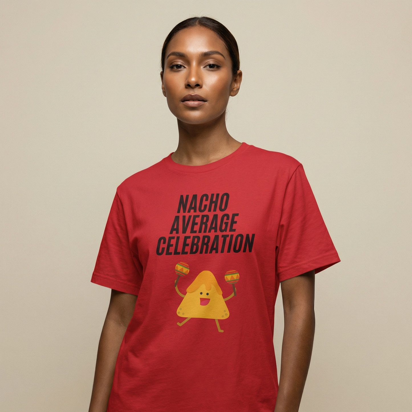 Nacho average celebration, T-Shirt, Funny Cinco de Mayo gift